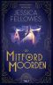 [Mitford Murders 01] • De Mitford-Moorden